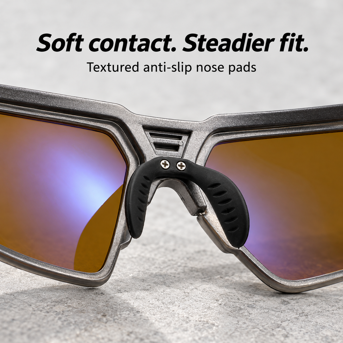 VELORELA Textured twin nose pads and sculpted bridge